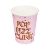 Papīra krūzes Glitz &amp; Glamour, rozā, POP FIZZ CLINK, 200 ml, 8 gab.